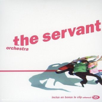Cover for The Servant · Orchestra (SCD)