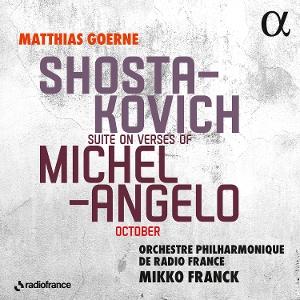 Cover for Orchestre Philharmonique De Radio France · Shostakovich: Suite On Verses Of Michelangelo &amp; October (CD) (2025)