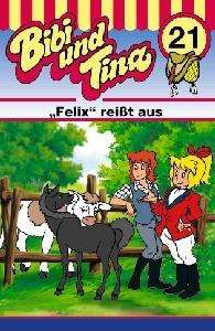 Cover for Bibi &amp; Tina · Folge 21: Felix Reißt Sus (Cassette) (1994)