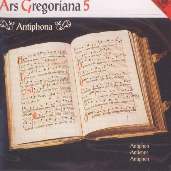 Cover for Gregorian Chant · Ars Gregoriana 5:Antiphon (CD) (2017)