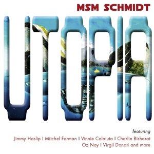Cover for Msm Schmidt · Utopia (CD) (2015)