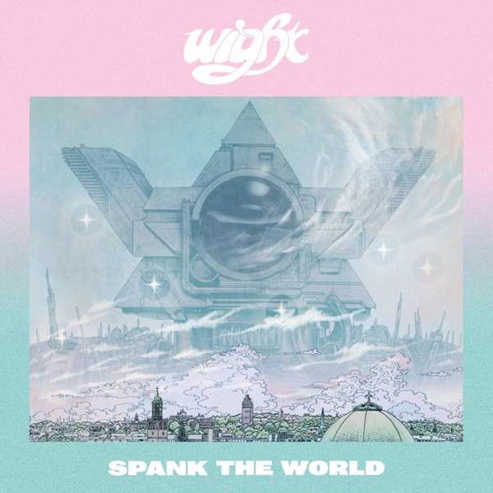 Spank The World - Wight - Music - KOZMIK ARTIFACTZ - 4046661669213 - August 7, 2020