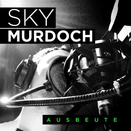 Ausbeute - Sky Murdoch - Musik - RECORD JET - 4050215296213 - 17. November 2017