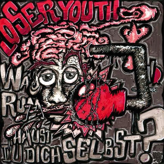 Cover for Loser Youth · Warum Haust Du Dich Selbst? (LP) (2020)