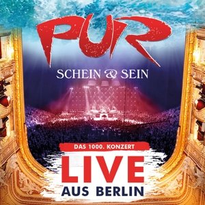 Cover for Pur · Schein &amp; Sein Live Aus Berlin (CD) (2013)