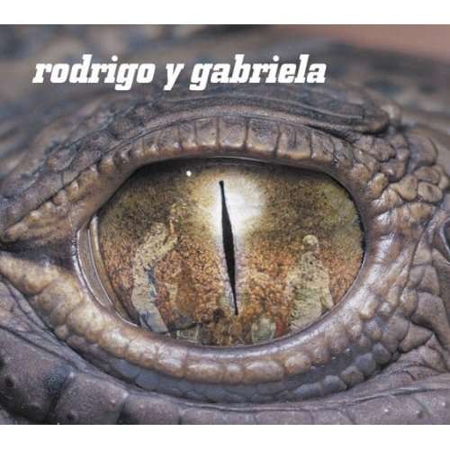 Cover for Rodrigo Y Gabriela (CD) (2008)