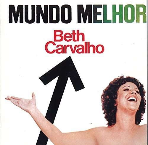 Cover for Beth Carvalho · Mundo Melhor (CD) [Japan Import edition] (2016)