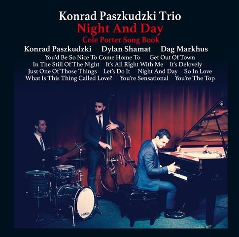 Night and Day-cole Porter Songbook - Konrad Paszkudzki - Muzyka - VENUS RECORDS INC. - 4571292512213 - 20 września 2017