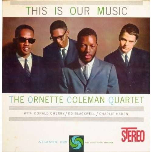 Cover for Ornette Coleman · This Is Our Music (CD) (2014)