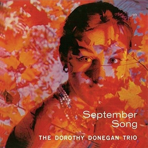 Cover for Dorothy Donegan · September Song (CD) [Limited edition] (2016)