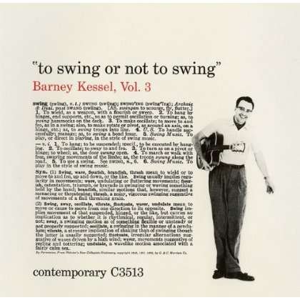 To Swing Or Not To Swing - Barney Kessel - Musik - UNIVERSAL - 4988005644213 - 23. Februar 2011