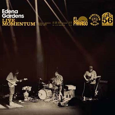Live Momentum - Edena Gardens - Musik - EL PARAISO - 5024545995213 - 5. Dezember 2023