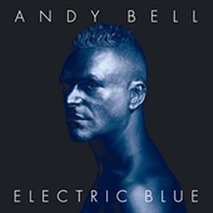Cover for Andy Bell · Electric Blue (LP) (2005)