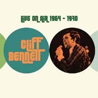 Cover for Cliff Bennett · Live on Air 1964 - 1970 (CD) (2020)
