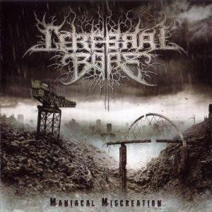 Cover for Cerebral Bore · Maniacal Miscreation (CD) (2019)