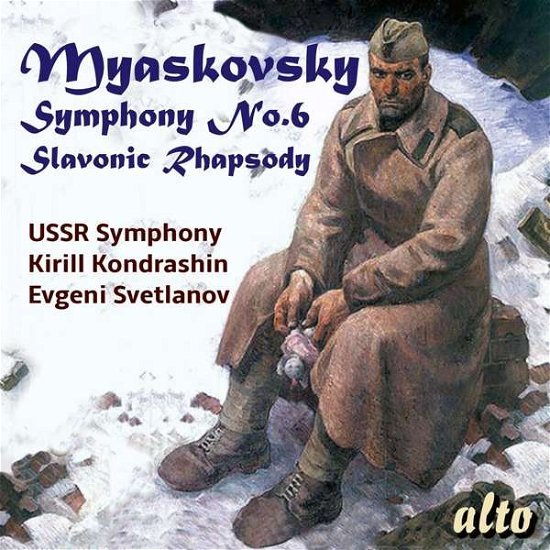 Cover for Ussr Symphony Orchestra / Kirill Kondrashin / Evgeni Svetlanov · Myaskovsky: Symphony 6 / Slavonic Rhapsody (CD) (2020)