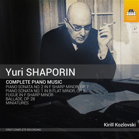 Cover for Kozlovski · Yuri Shaporin: Complete Piano Music (CD) (2022)