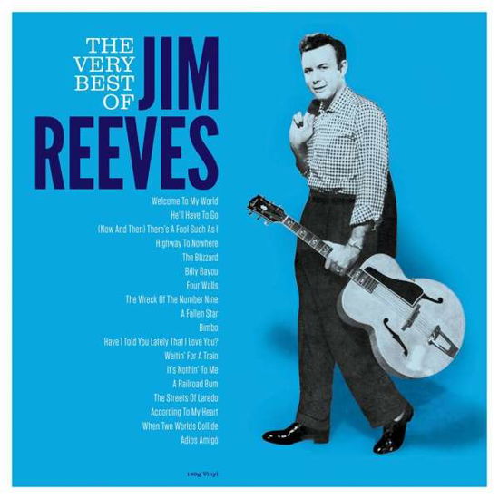 The Very Best Of - Jim Reeves - Música - NOT NOW MUSIC - 5060397602213 - 29 de abril de 2022