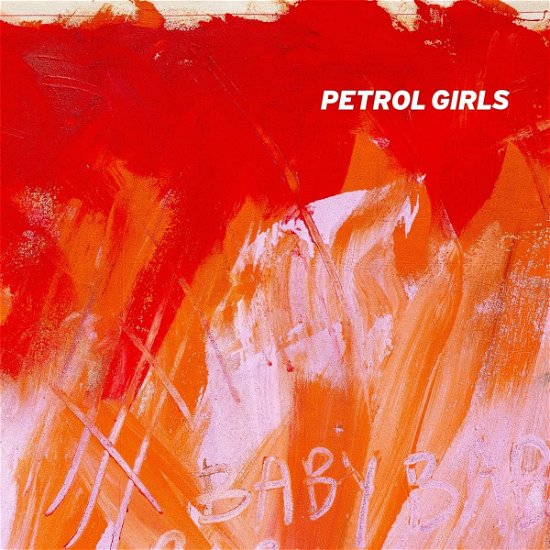 Cover for Petrol Girls · Baby (INDIE EXCLUSIVE, BABY PINK VINYL) (LP) [Limited edition] (2022)