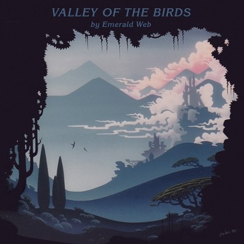 Valley Of The Birds - Emerald Web - Musiikki - TRADING PLACE - 5060672880213 - maanantai 30. tammikuuta 2023