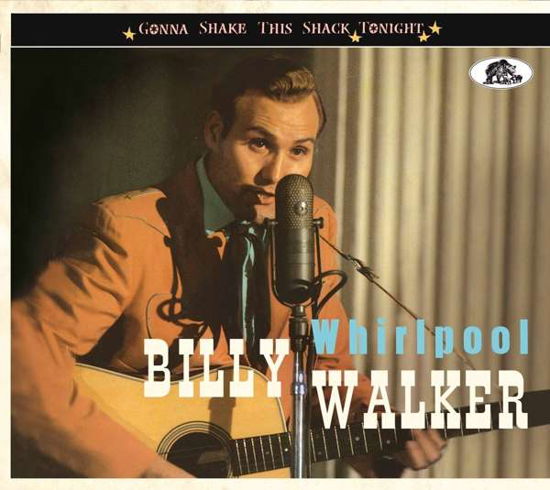 Cover for Billy Walker · Whirlpool Gonna Shake This Shack Tonight (CD) (2020)