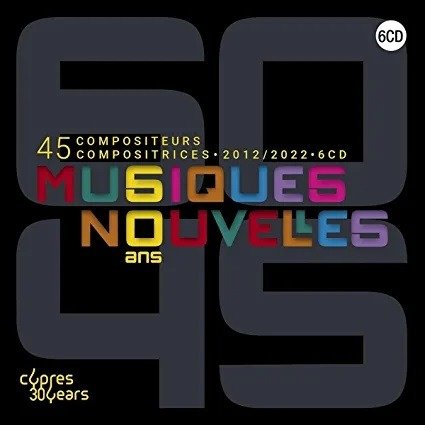 Cover for Musiques Nouvelles · Musiques Nouvelles - Coffret Des 60 Ans (CD) (2022)