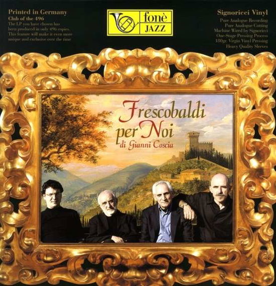 Frescobaldi Per Noi - Gianni Coscia - Music - FONE - 8012871009213 - October 13, 2017