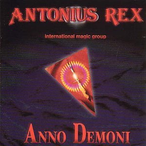 Cover for Antonius Rex · Anno Demoni (CD) (2002)
