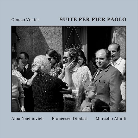 Suite Per Pier Paolo - Glauco Venier - Musiikki - ART & SUONO - 8028958002213 - perjantai 28. huhtikuuta 2023