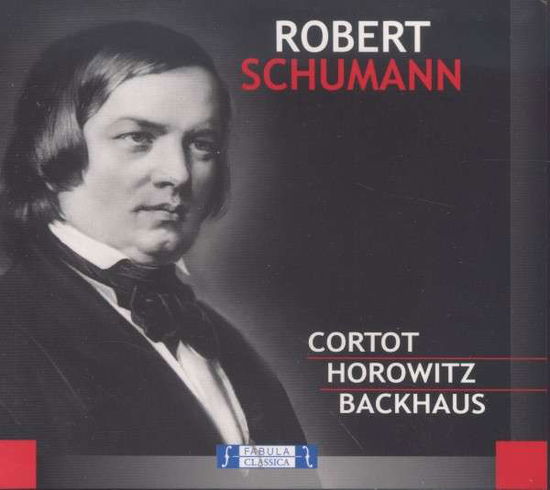 Cover for Schumann · Corto-horowitz-backhaus (CD) [Digipack] (2007)