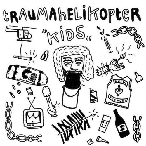 Kids - Traumahelikopter - Music - EXCELSIOR - 8714374963213 - December 6, 2012