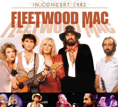 From The Forum 1982 - Fleetwood Mac - Muziek - CULT LEGENDS - 8717662584213 - 27 mei 2022