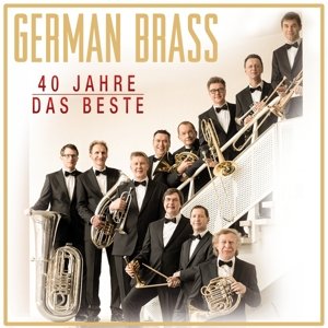 Cover for German Brass · Das Beste-40 Jahre (CD) (2014)