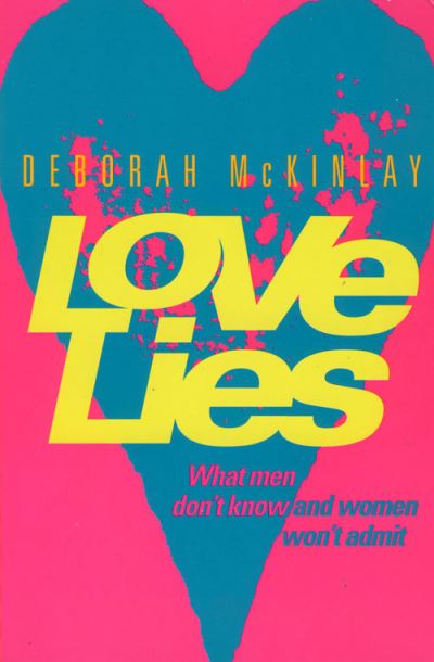 Cover for Deborah McKinlay · Love Lies (Paperback Book) (1995)