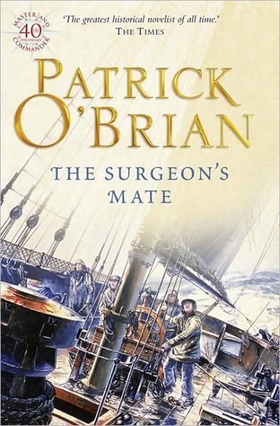 Cover for Patrick O’Brian · The Surgeon’s Mate - Aubrey-Maturin (Paperback Book) (1997)