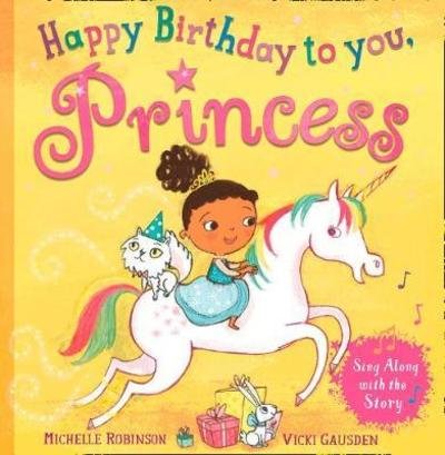 Cover for Michelle Robinson · Happy Birthday to you, Princess (Paperback Book) (2019)