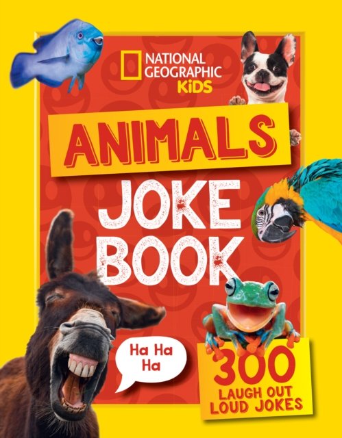 Cover for National Geographic Kids · Animals Joke Book: 300 Laugh-out-Loud Jokes - National Geographic Kids (Paperback Book) (2023)