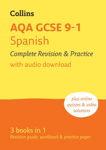 Cover for Collins GCSE · AQA GCSE 9-1 Spanish Complete Revision and Practice: Ideal for Home Learning, 2026 Exam - Collins GCSE Grade 9-1 Revision (Paperback Book) [2 Revised edition] (2024)