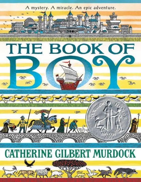 Cover for Catherine Gilbert Murdock · The Book of Boy: A Newbery Honor Award Winner (Paperback Book) (2020)