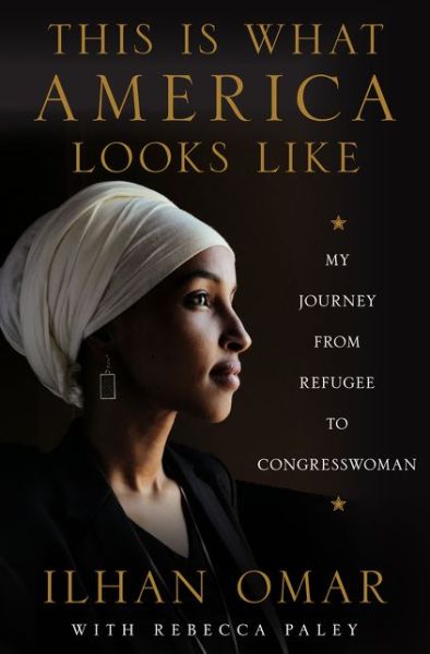 Cover for Ilhan Omar · This Is What America Looks Like: My Journey from Refugee to Congresswoman (Gebundenes Buch) (2020)