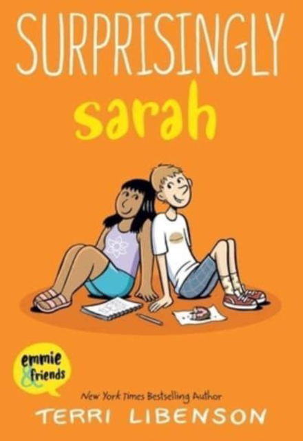 Surprisingly Sarah - Emmie & Friends - Terri Libenson - Livros - HarperCollins Publishers Inc - 9780063139213 - 11 de maio de 2023