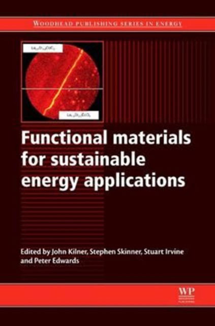 Cover for John A. Kilner · Functional Materials for Sustainable Energy Applications - Woodhead Publishing Series in Energy (Paperback Book) (2016)