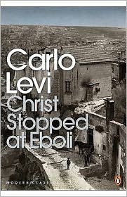 Christ Stopped at Eboli - Penguin Modern Classics - Carlo Levi - Livros - Penguin Books Ltd - 9780141183213 - 25 de maio de 2000