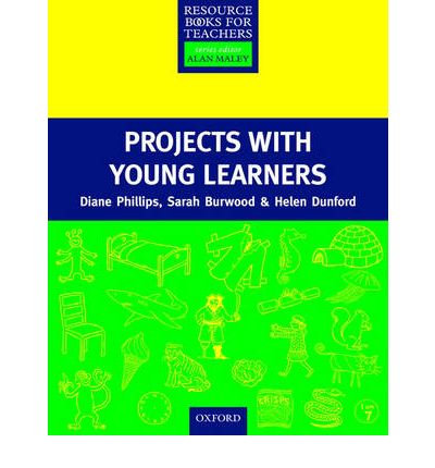 Cover for Diane Phillips · Projects with Young Learners - Resource Books for Teachers (Paperback Book) (2000)