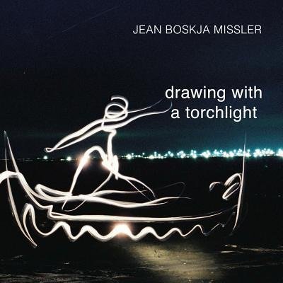 Cover for Jean Boskja Missler · Drawing with a Torchlight (Paperback Book) (2018)