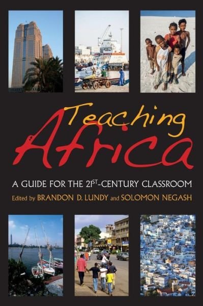 Cover for Brandon D Lundy · Teaching Africa: A Guide for the 21st-Century Classroom (Paperback Book) (2013)