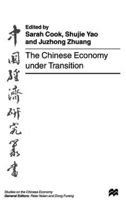 Cover for Sarah Cook · The Chinese Economy under Transition - Studies on the Chinese Economy (Gebundenes Buch) [2000 edition] (2000)