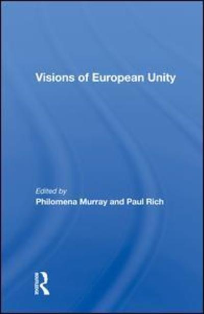 Cover for Philomena Murray · Visions Of European Unity (Hardcover Book) (2019)