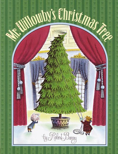 Cover for Robert Barry · Mr. Willowby's Christmas Tree (Hardcover Book) (2000)