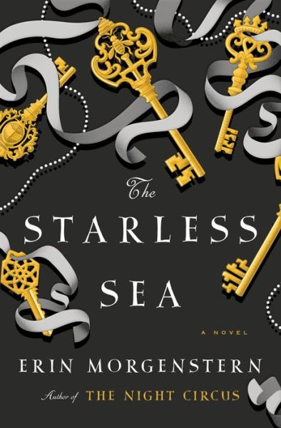 Cover for Erin Morgenstern · The Starless Sea: A Novel (Innbunden bok) (2019)